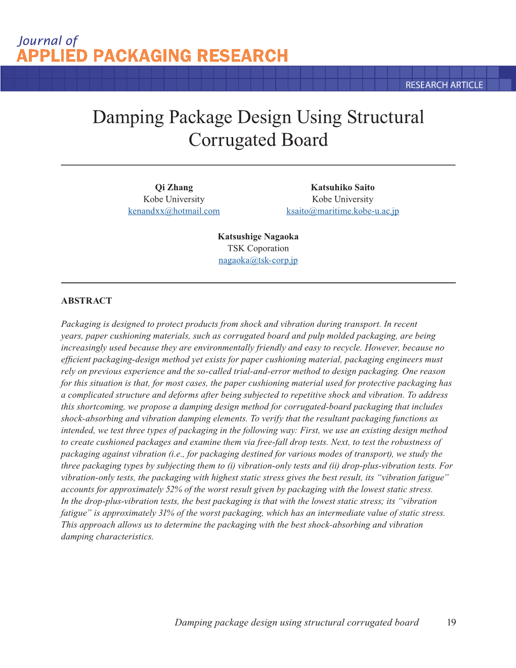 Damping Package Design Using Structural Corrugated Board