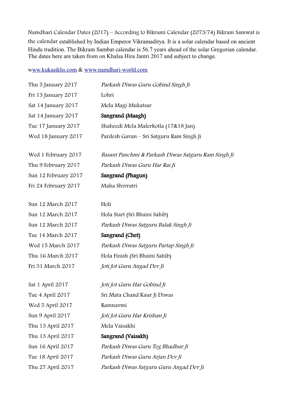 Namdhari Calendar Dates (2017) – According to Bikrami Calendar (2073/74) Bikram Samwat Is the Calendar Established by Indian Emperor Vikramaditya