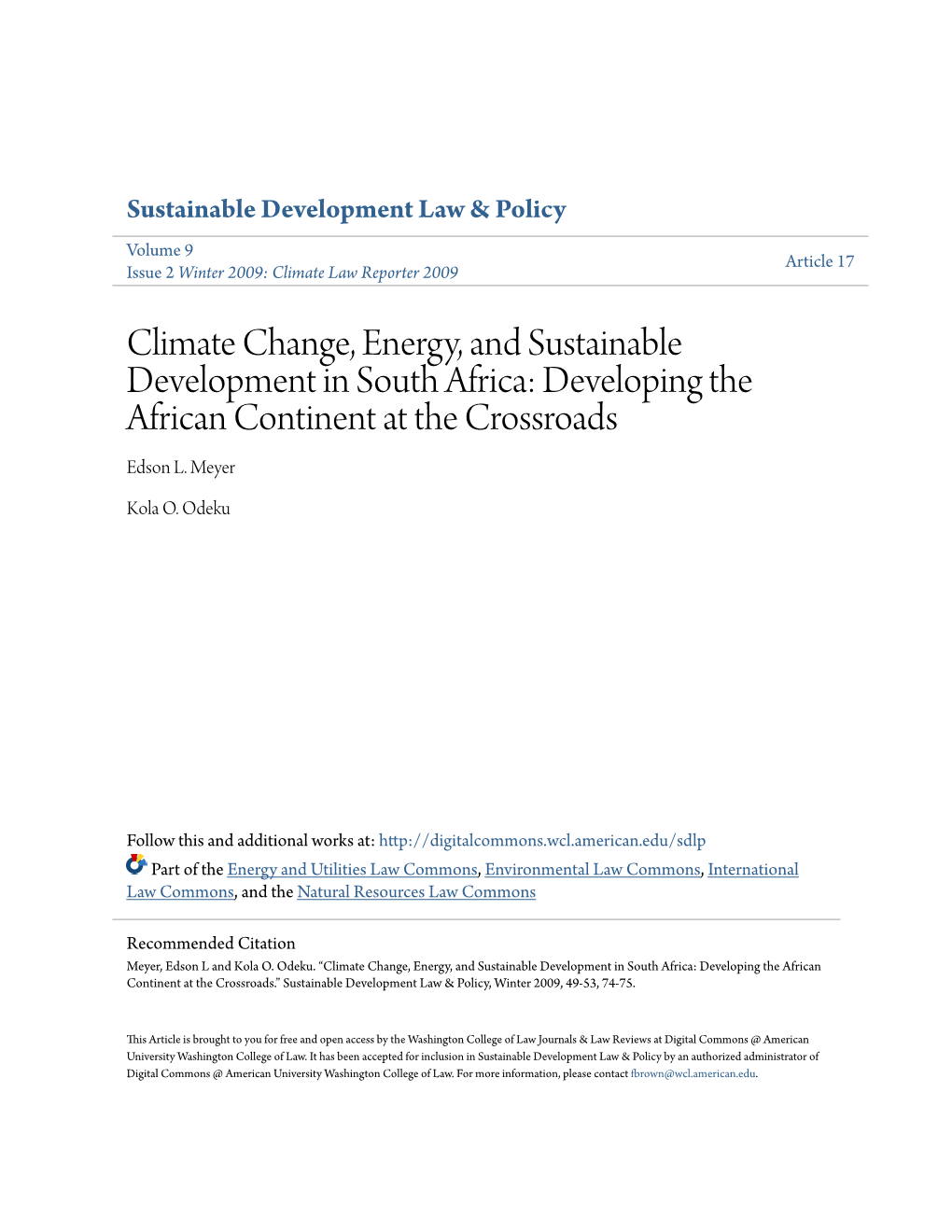 Climate Change, Energy, and Sustainable Development in South Africa: Developing the African Continent at the Crossroads Edson L