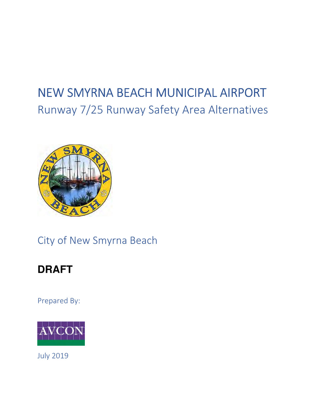 EVB Runway 7-25 Alternatives DRAFT 7 22 2019