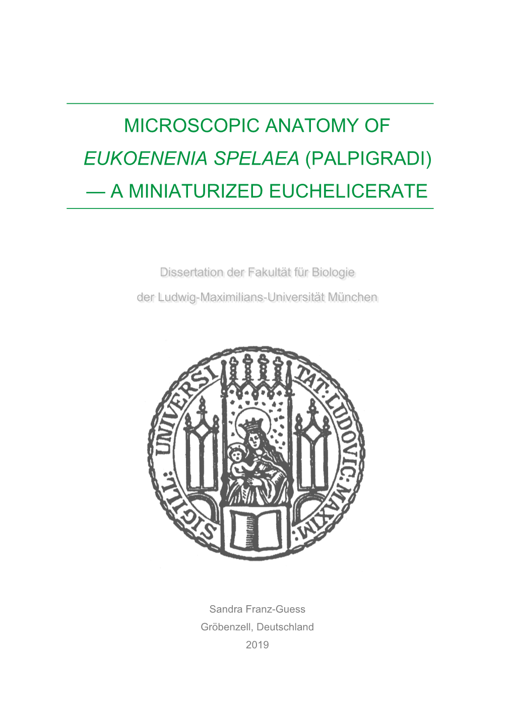 Microscopic Anatomy of Eukoenenia Spelaea (Palpigradi) — a Miniaturized Euchelicerate