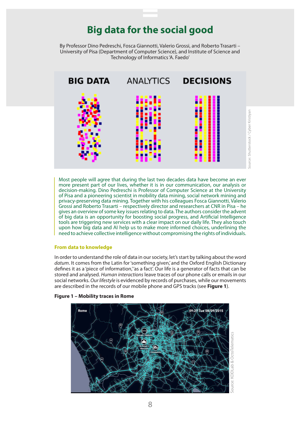 Big Data for the Social Good