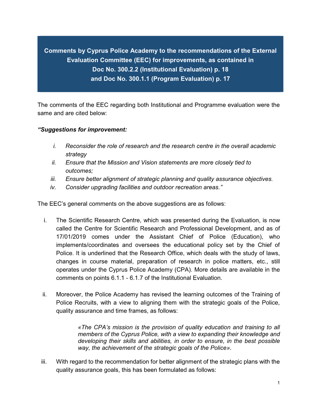 Comments by Cyprus Police Academy to the Recommendations of the External Evaluation Committee (EEC) for Improvements, As Contained in Doc No