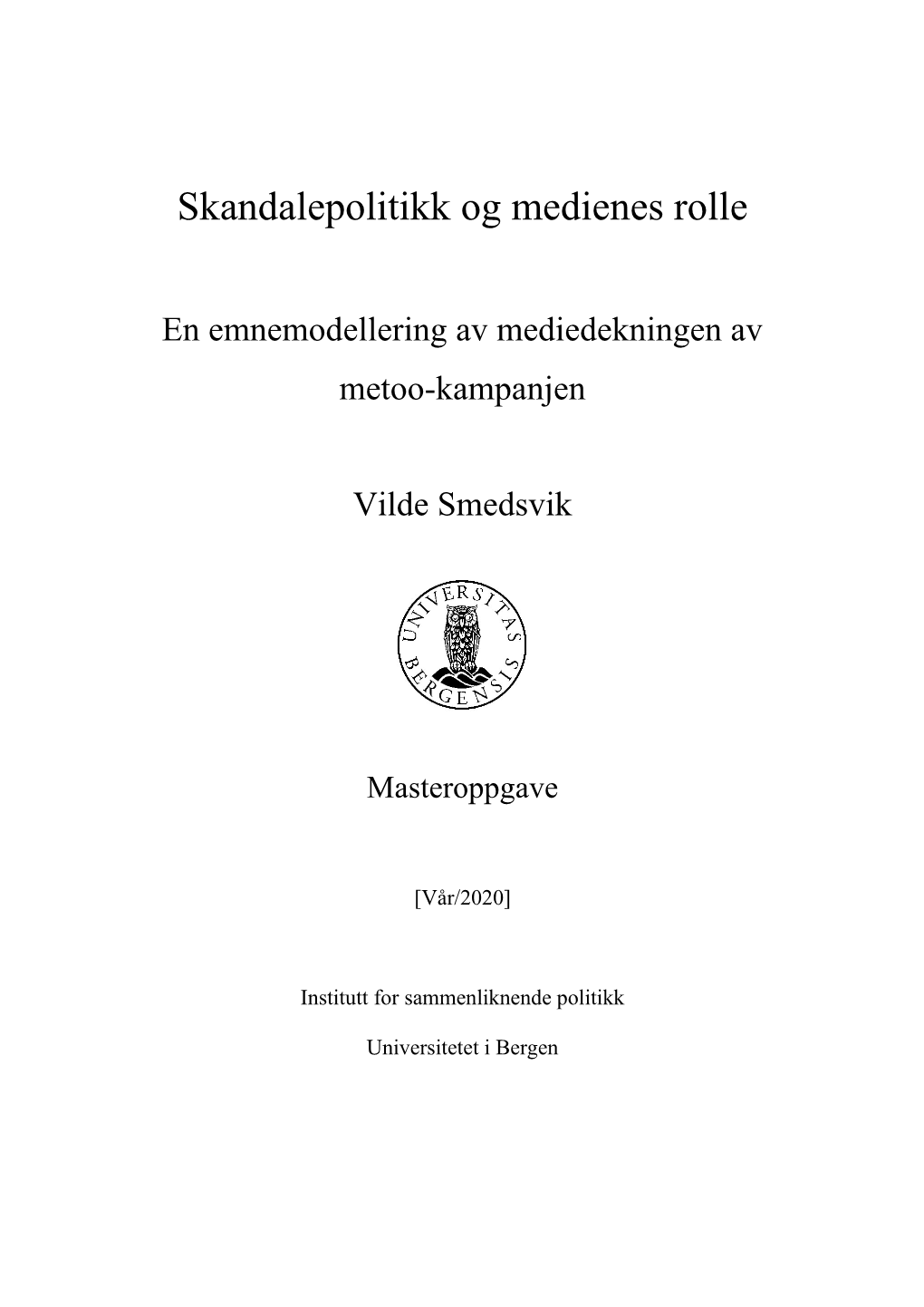 Skandalepolitikk Og Medienes Rolle