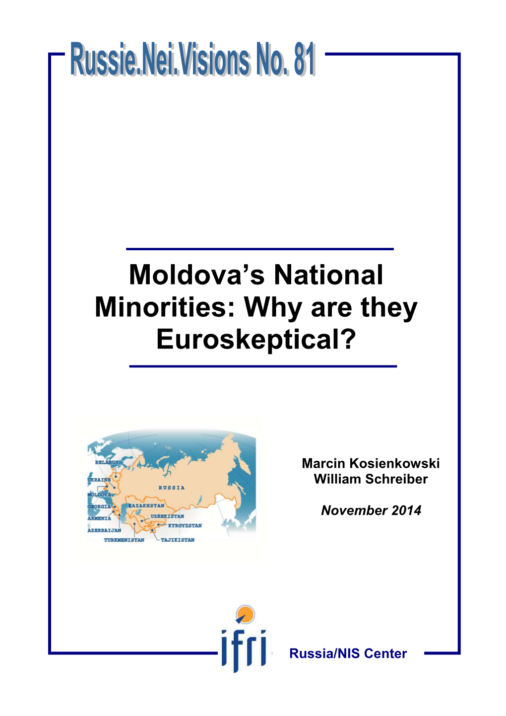 Moldova's National Minorities: Why Are They Euroskeptical?