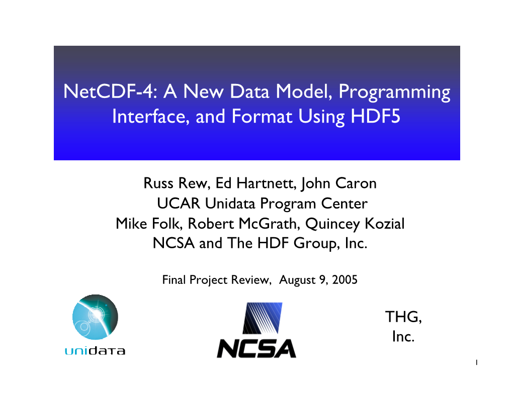 A New Data Model, Programming Interface, and Format Using HDF5