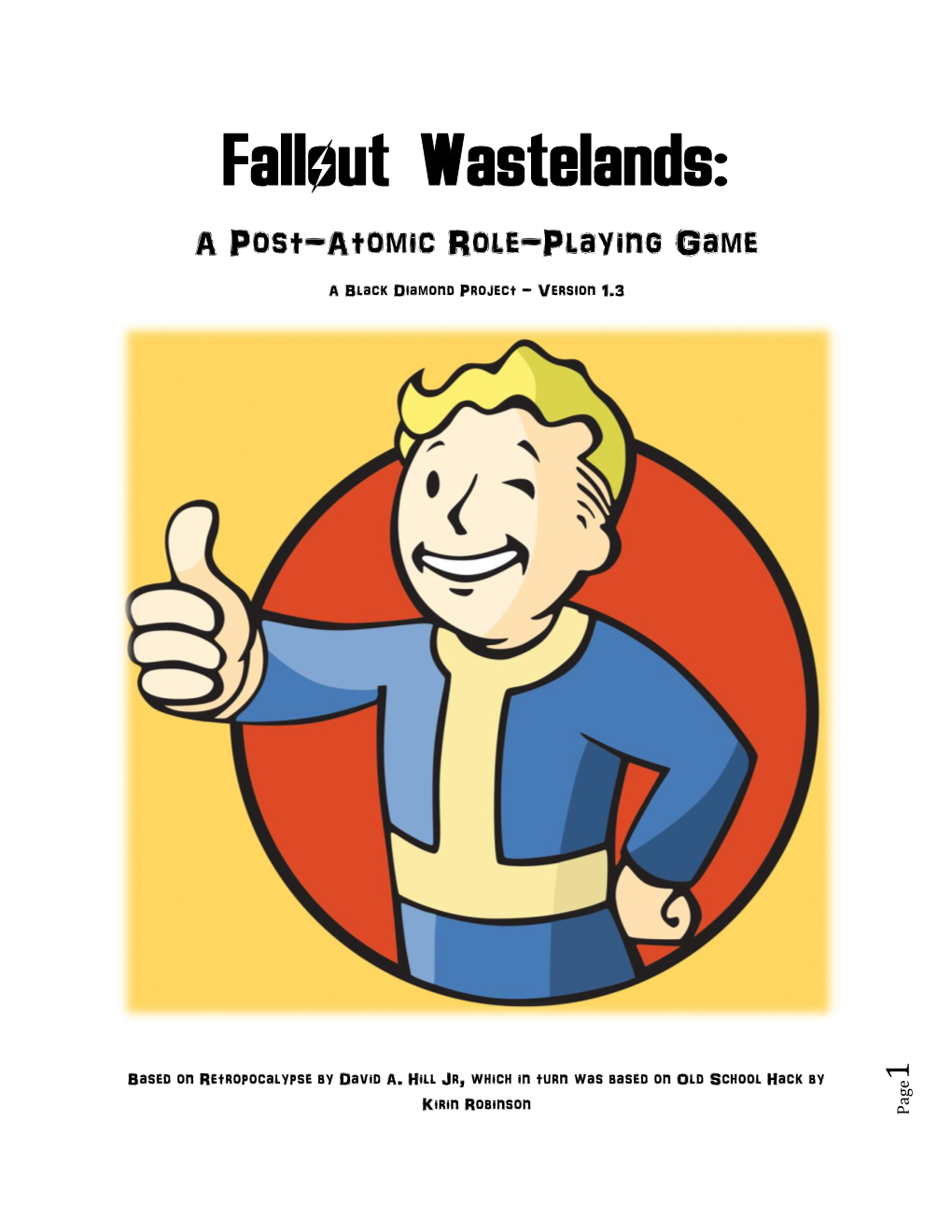 Fallout Wastelands: a Post-Atomic Role-Playing Game