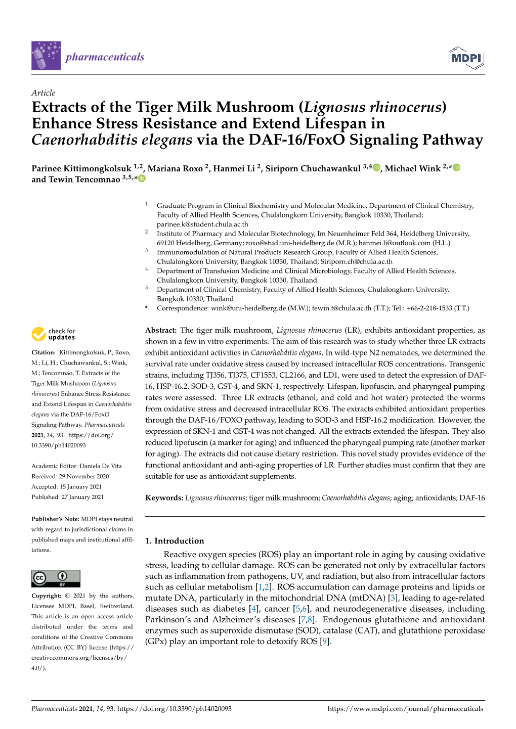 Lignosus Rhinocerus) Enhance Stress Resistance and Extend Lifespan in Caenorhabditis Elegans Via the DAF-16/Foxo Signaling Pathway