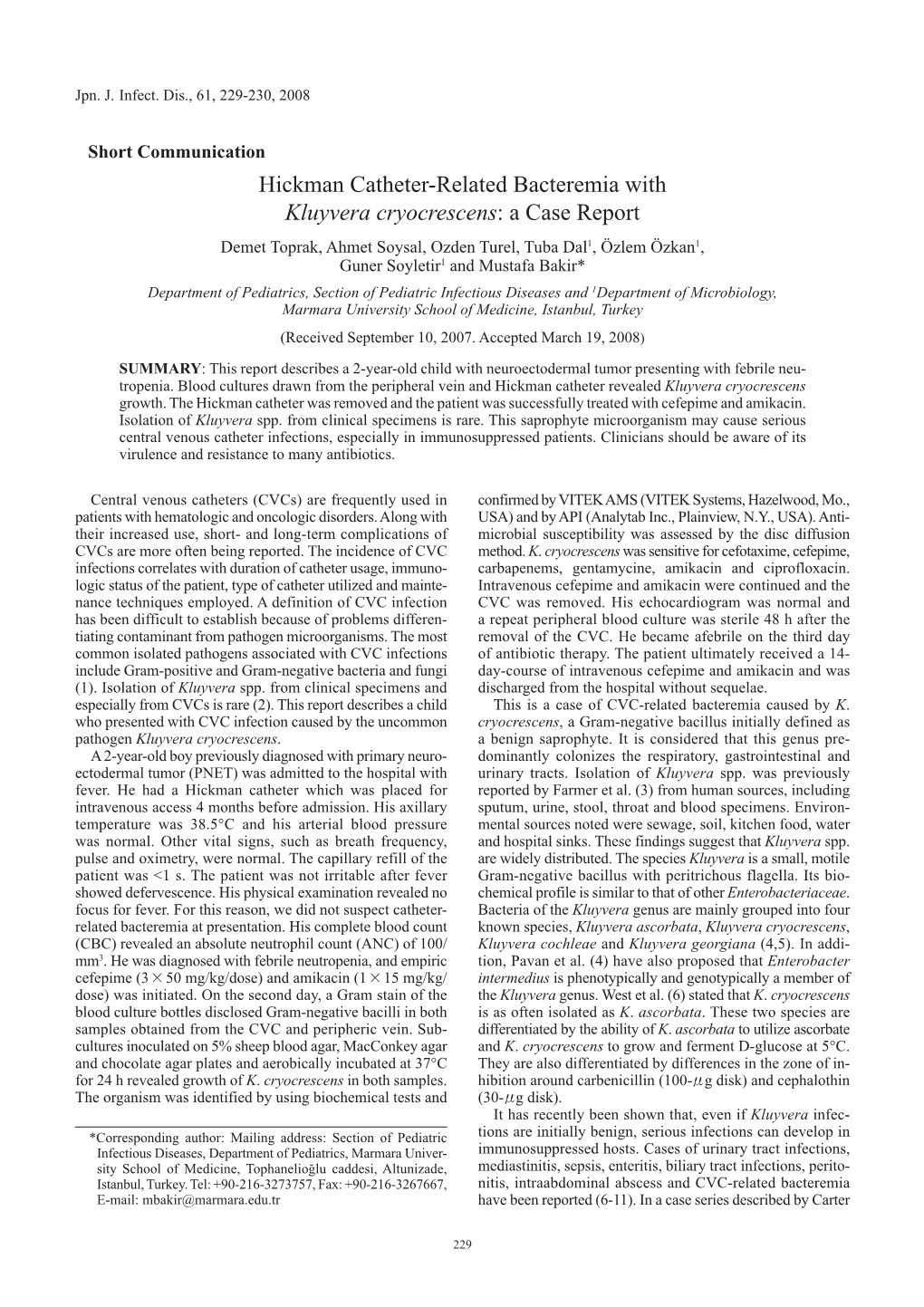 Hickman Catheter-Related Bacteremia with Kluyvera