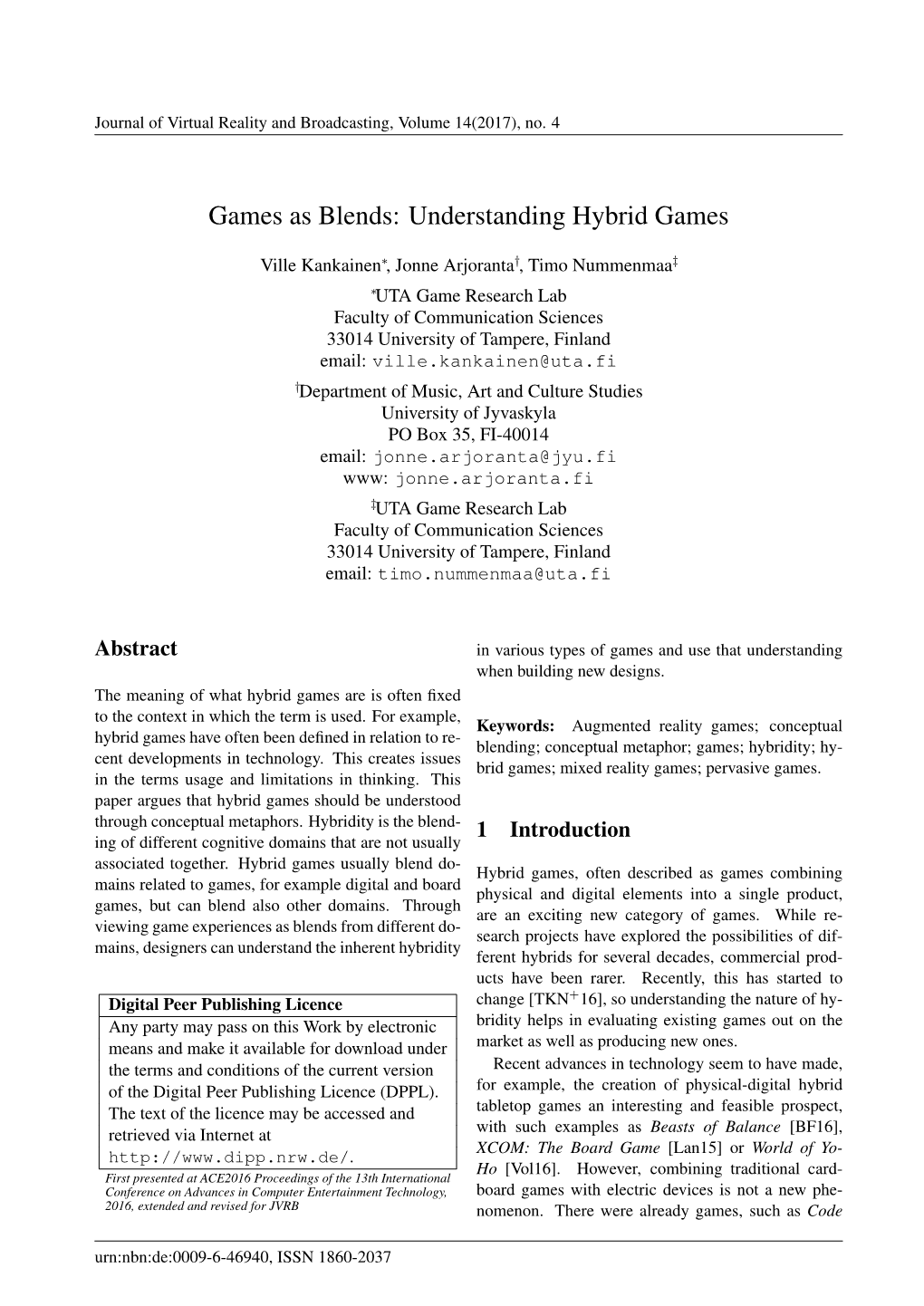 Understanding Hybrid Games