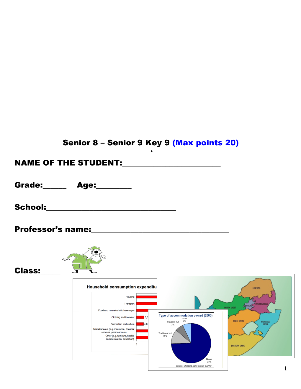 Senior 8 Senior 9 Key 9 (Max Points 20)