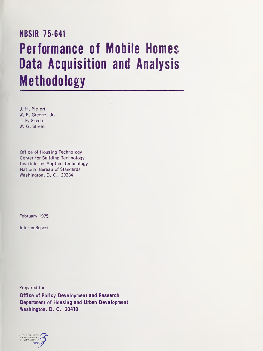 Performance of Mobile Homes Data Acquisition and Analysis Methodology