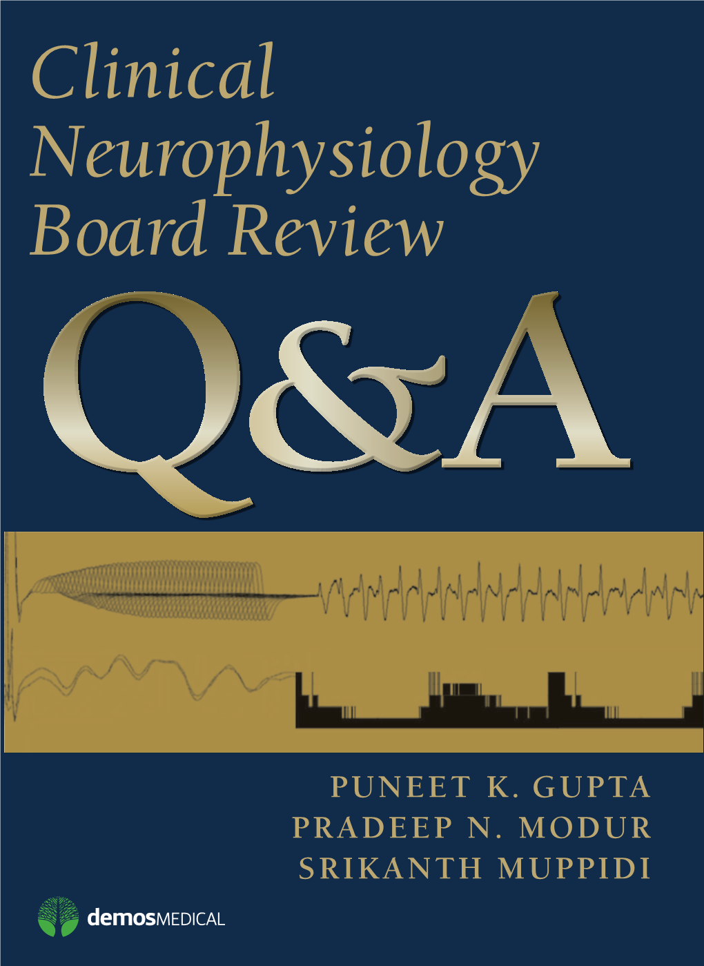 Clinical Neurophysiology Board Review Q&A