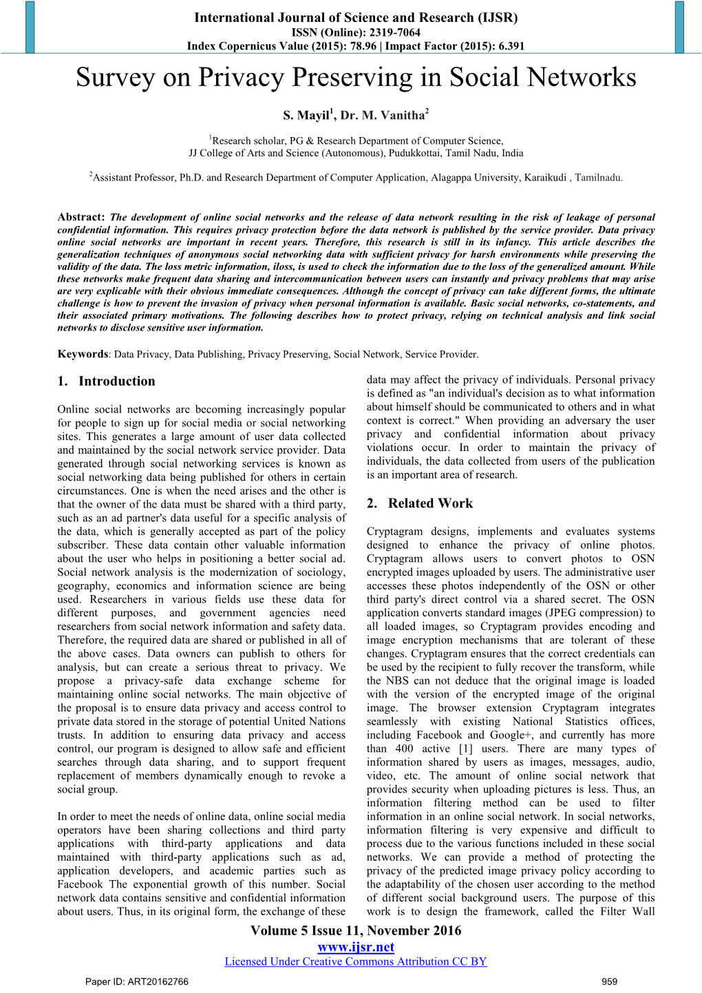 Survey on Privacy Preserving in Social Networks