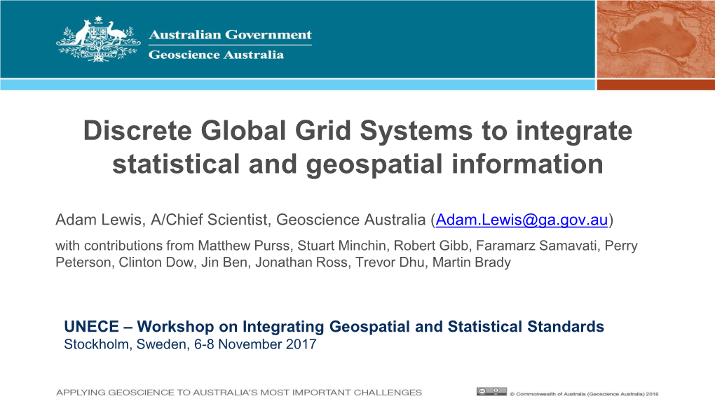 Discrete Global Grid Systems to Integrate Statistical and Geospatial Information