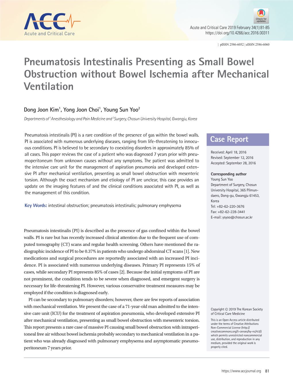 Pneumatosis Intestinalis Presenting As Small Bowel Obstruction Without Bowel Ischemia After Mechanical Ventilation