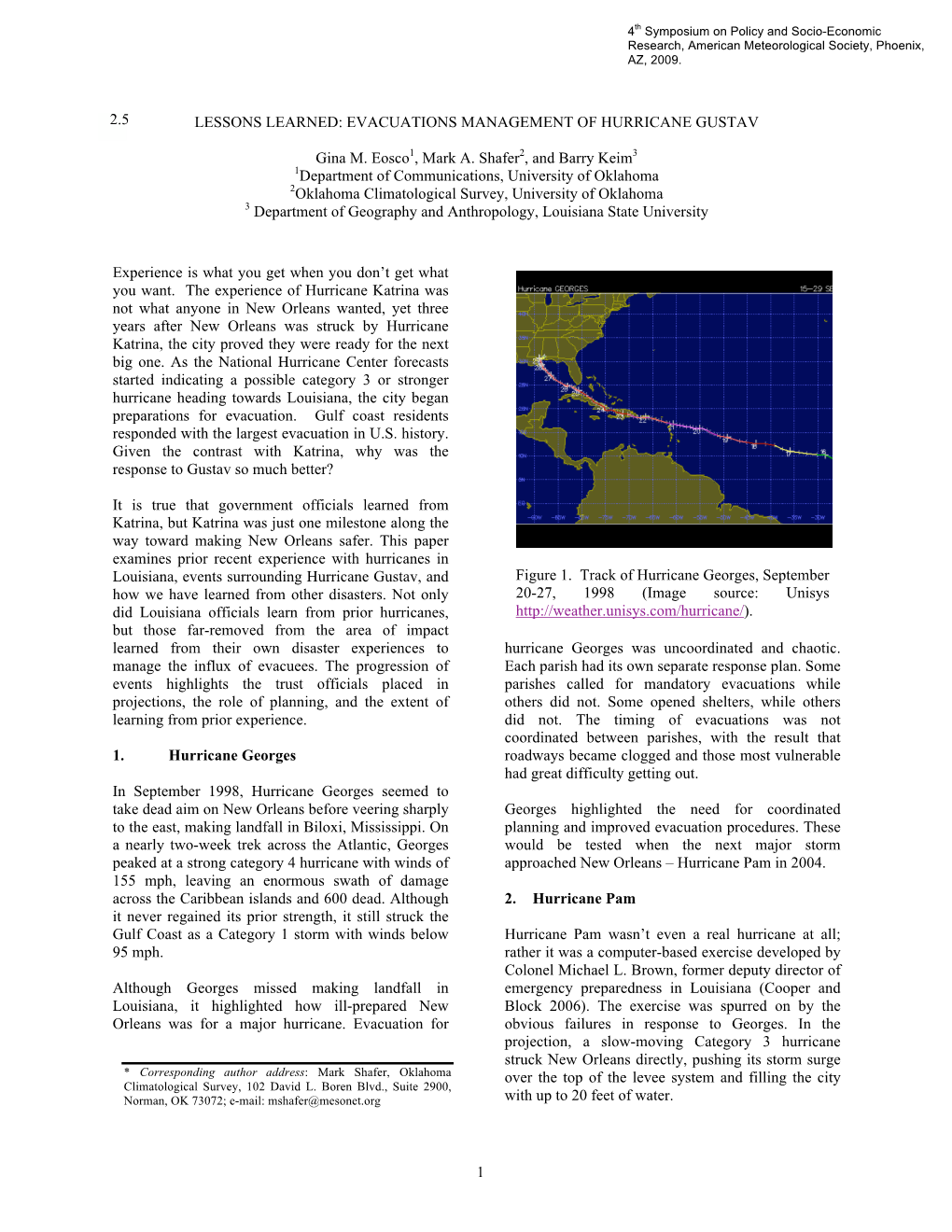 Lessons Learned: Evacuations Management of Hurricane Gustav