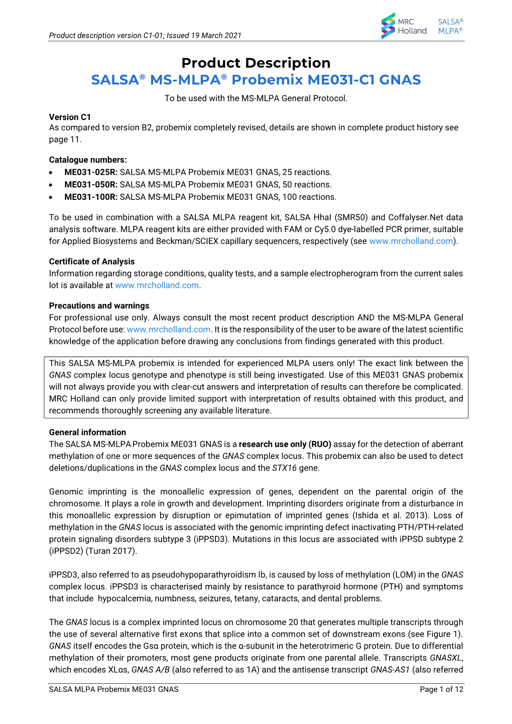 Product Description SALSA® MS-MLPA® Probemix ME031-C1 GNAS to Be Used with the MS-MLPA General Protocol