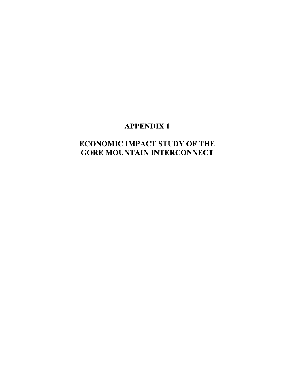 Appendix 1 Economic Impact Study of the Gore Mountain Interconnect