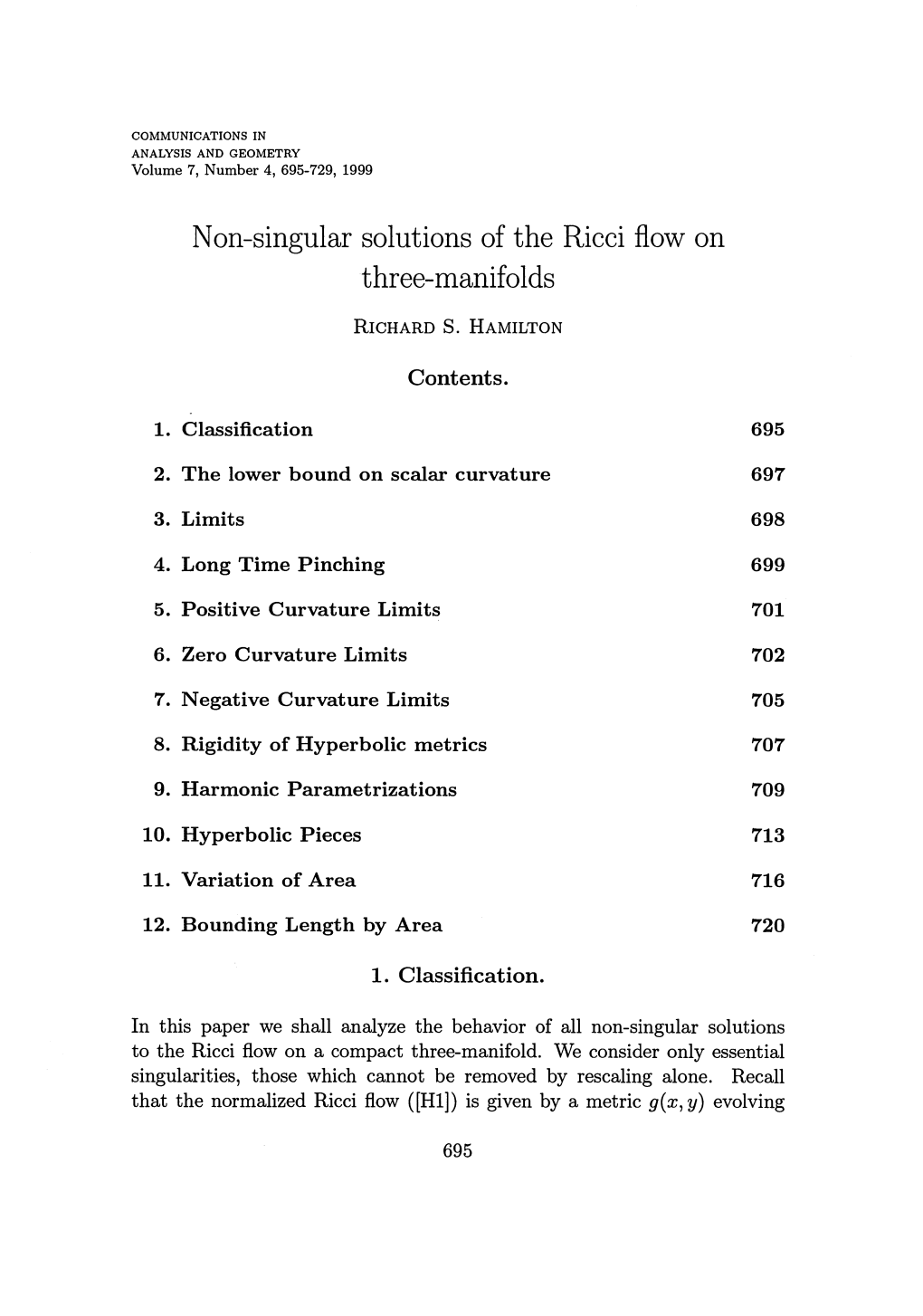 Non-Singular Solutions of the Ricci Flow on Three-Manifolds