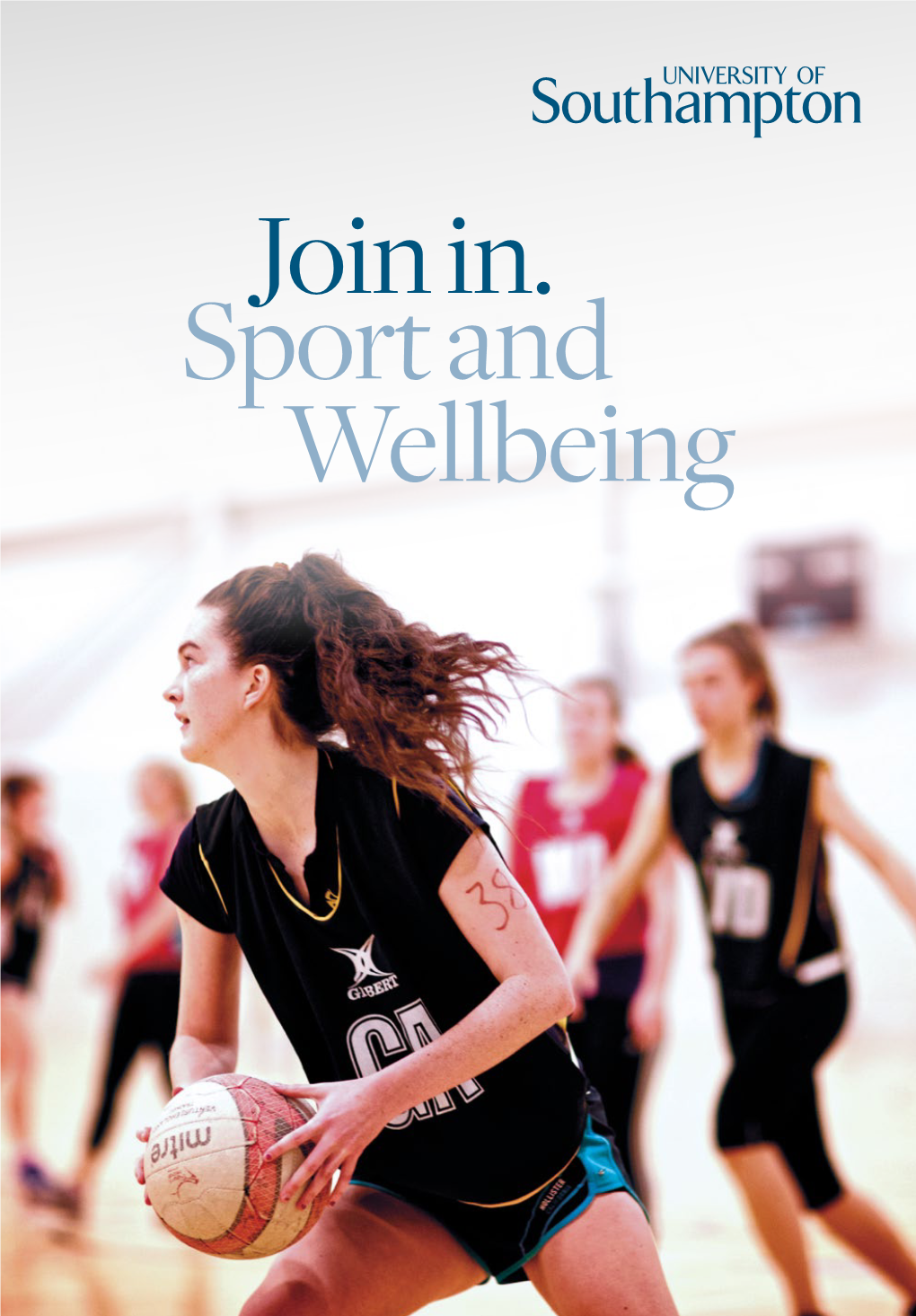 Join In. Sport and Wellbeing Contents