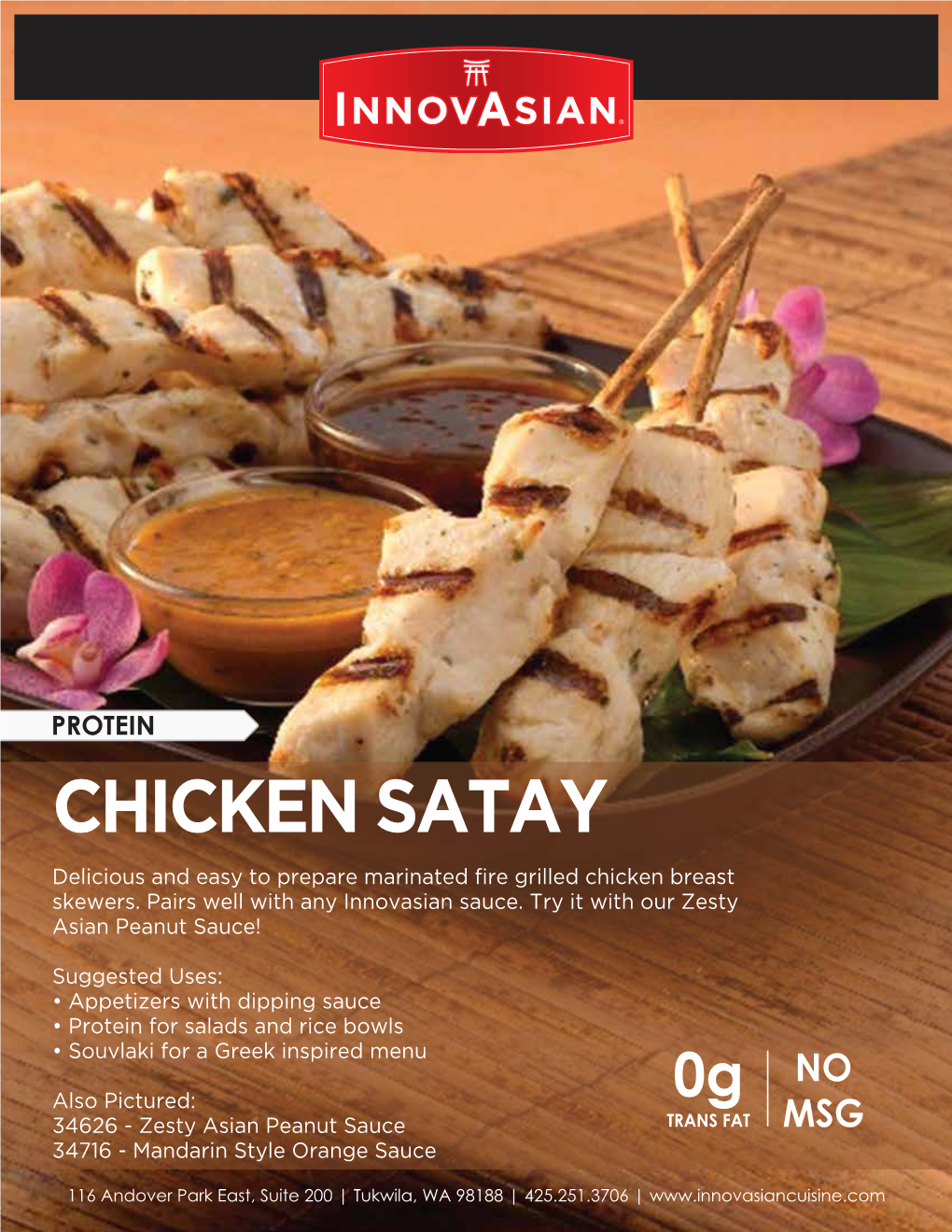 CHICKEN SATAY Delicious and Easy to Prepare Marinated ﬁre Grilled Chicken Breast Skewers