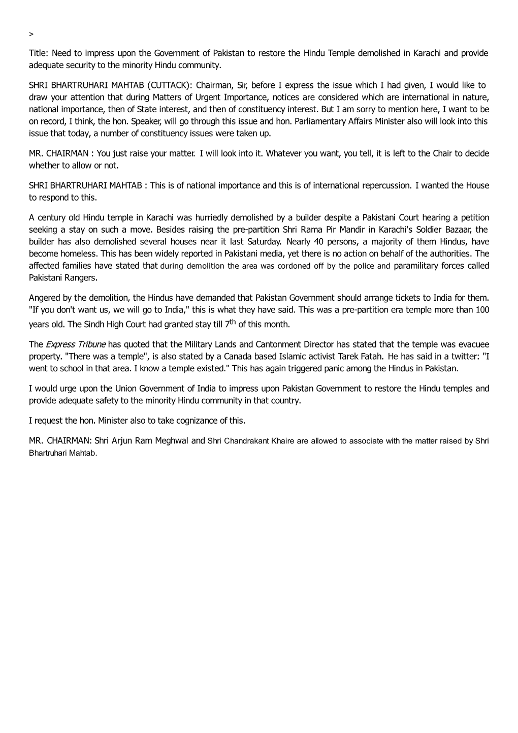 Title: Need to Impress Upon the Government of Pakistan to Restore the Hindu Temple Demolished in Karachi and Provide Adequate Security to the Minority Hindu Community