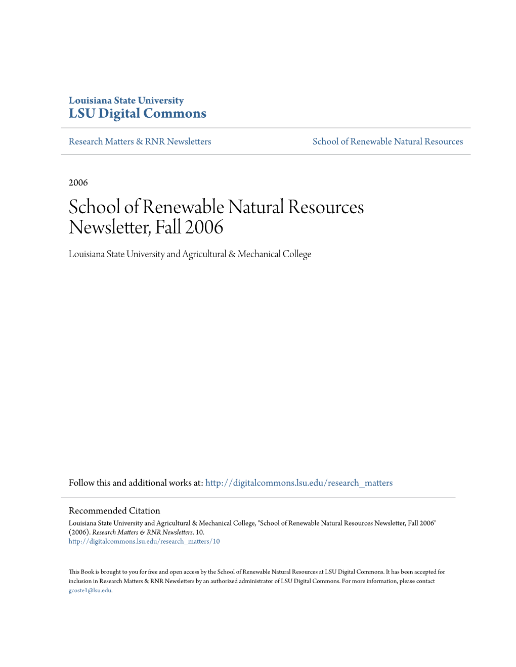 School of Renewable Natural Resources Newsletter, Fall 2006 Louisiana State University and Agricultural & Mechanical College