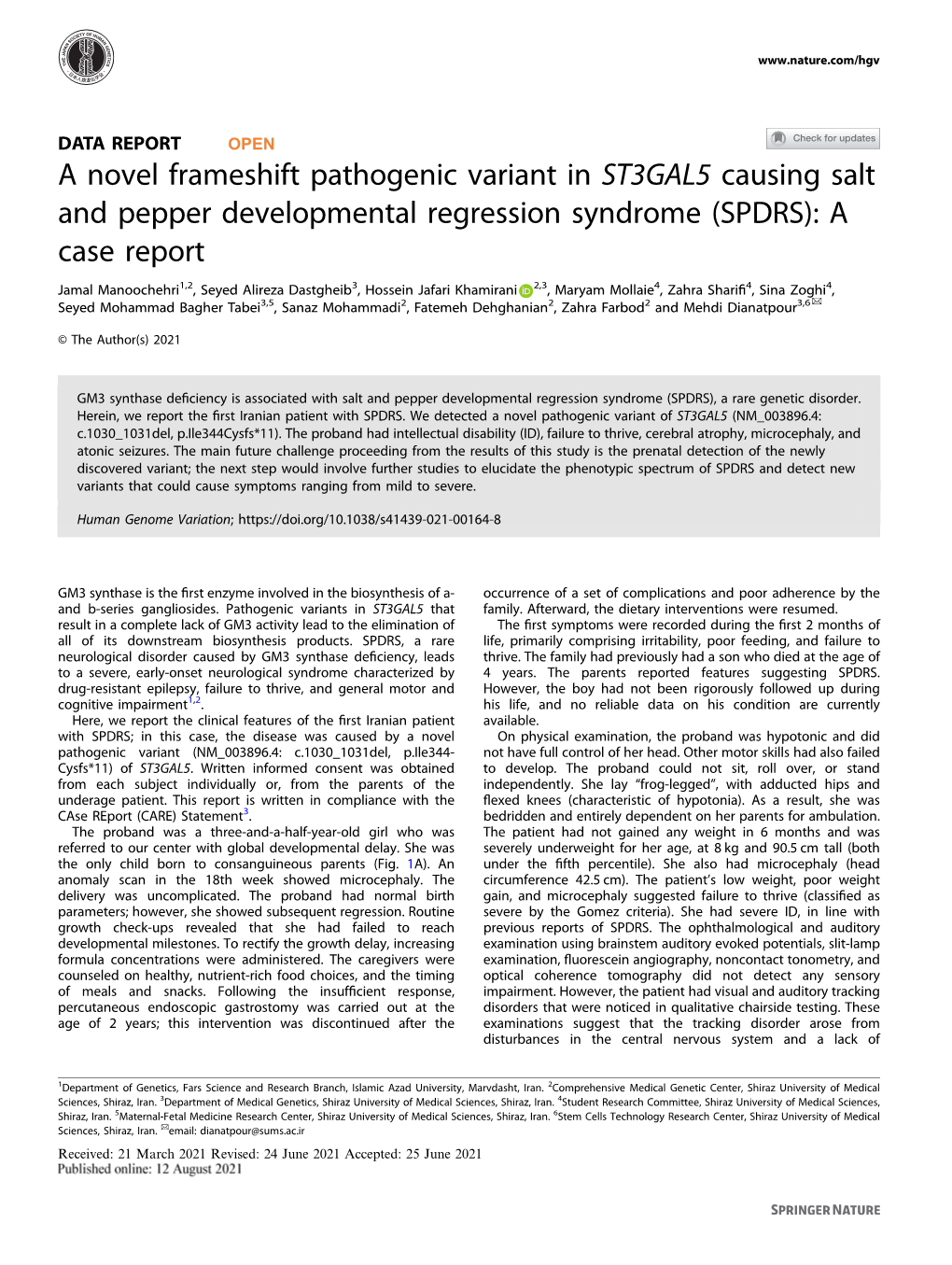 A Novel Frameshift Pathogenic Variant in ST3GAL5 Causing Salt