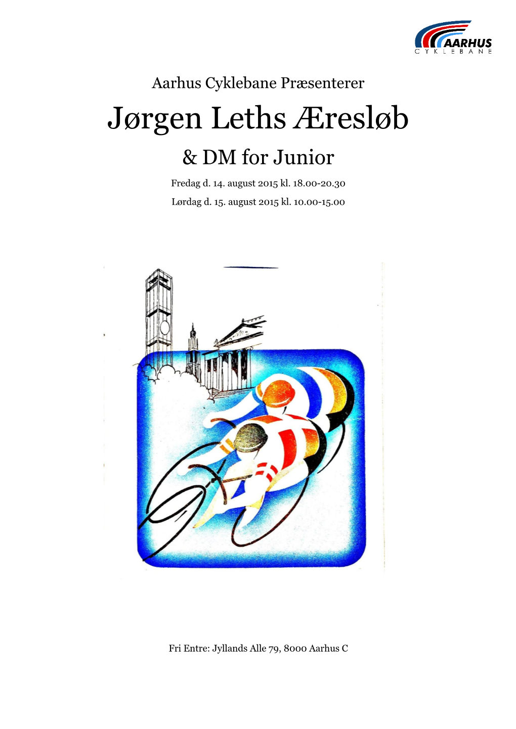 Jørgen Leths Æresløb & DM for Junior Fredag D