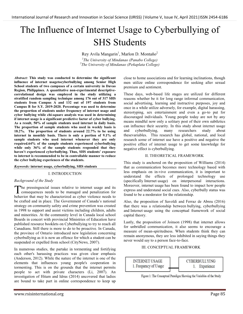 The Influence of Internet Usage to Cyberbullying of SHS Students