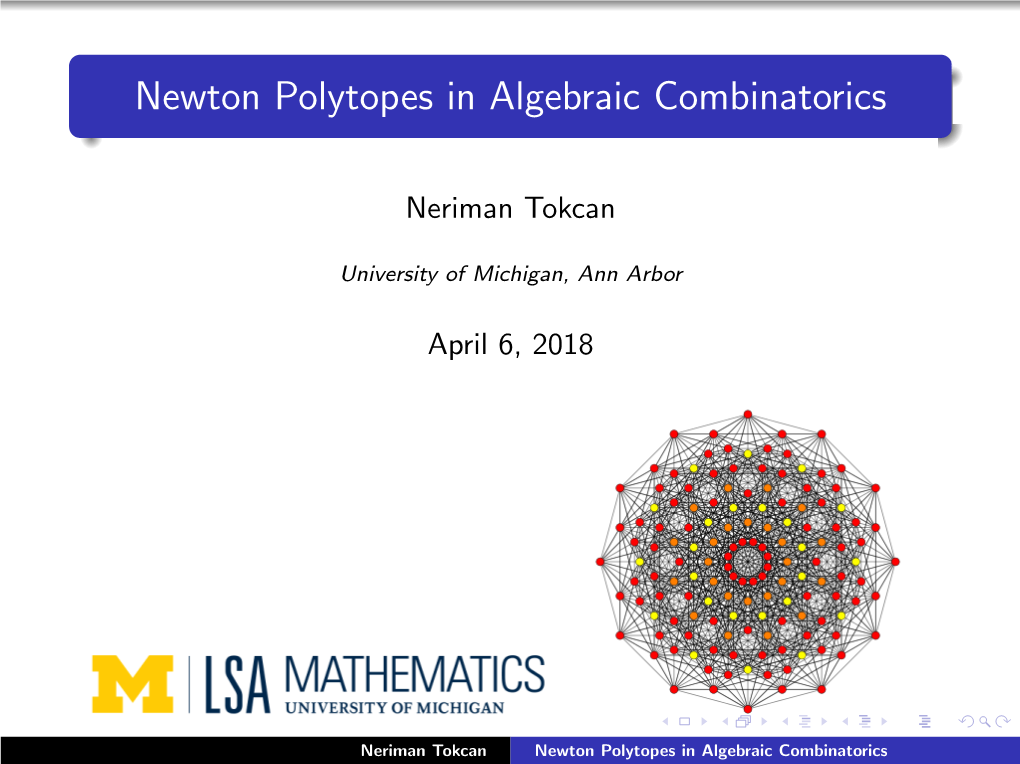 Newton Polytopes in Algebraic Combinatorics