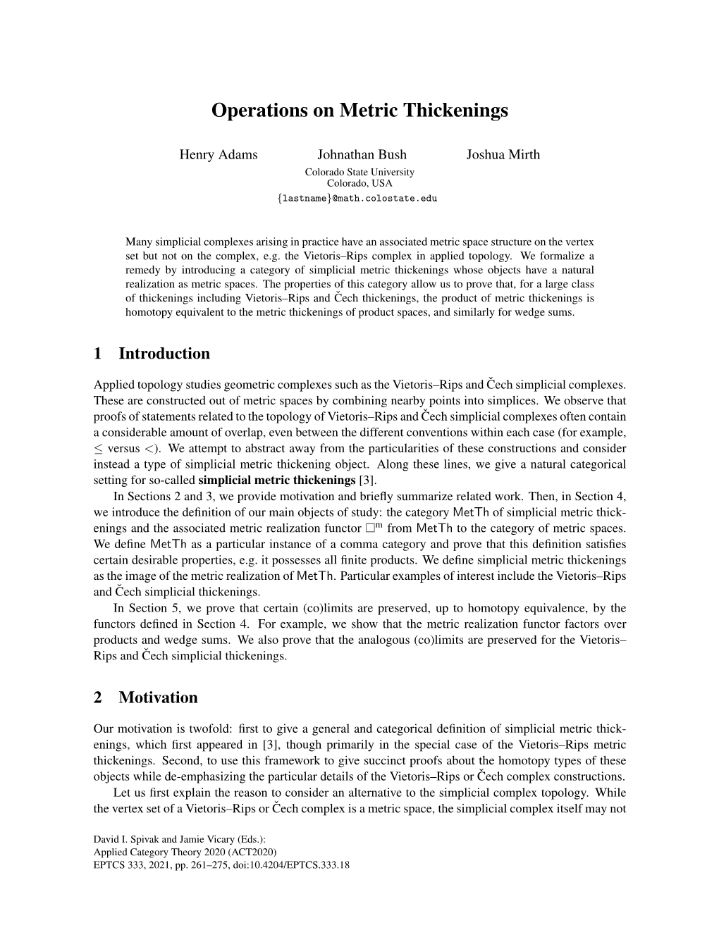 Operations on Metric Thickenings