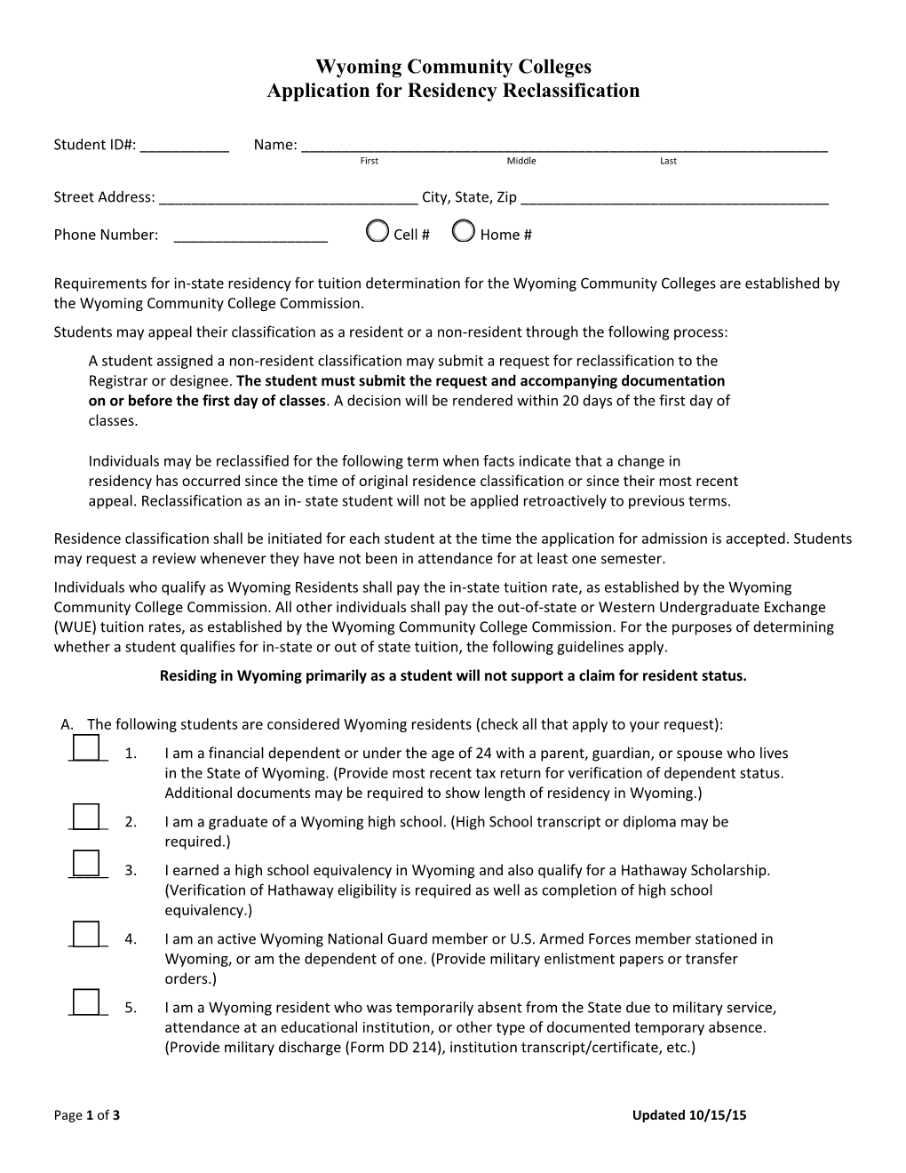 Application for Residency Reclassification Form