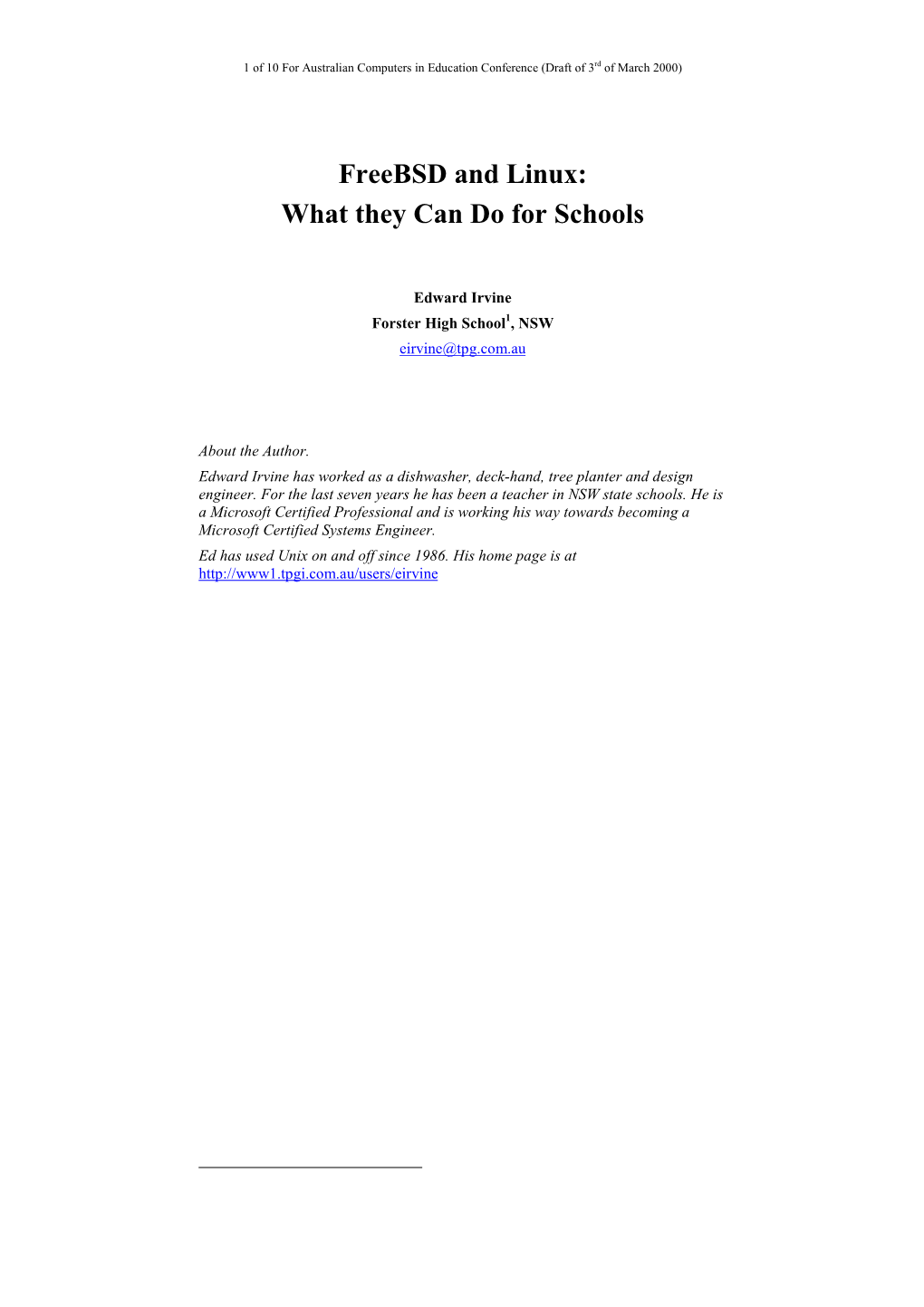 Freebsd and Linux: What They Can Do for Schools