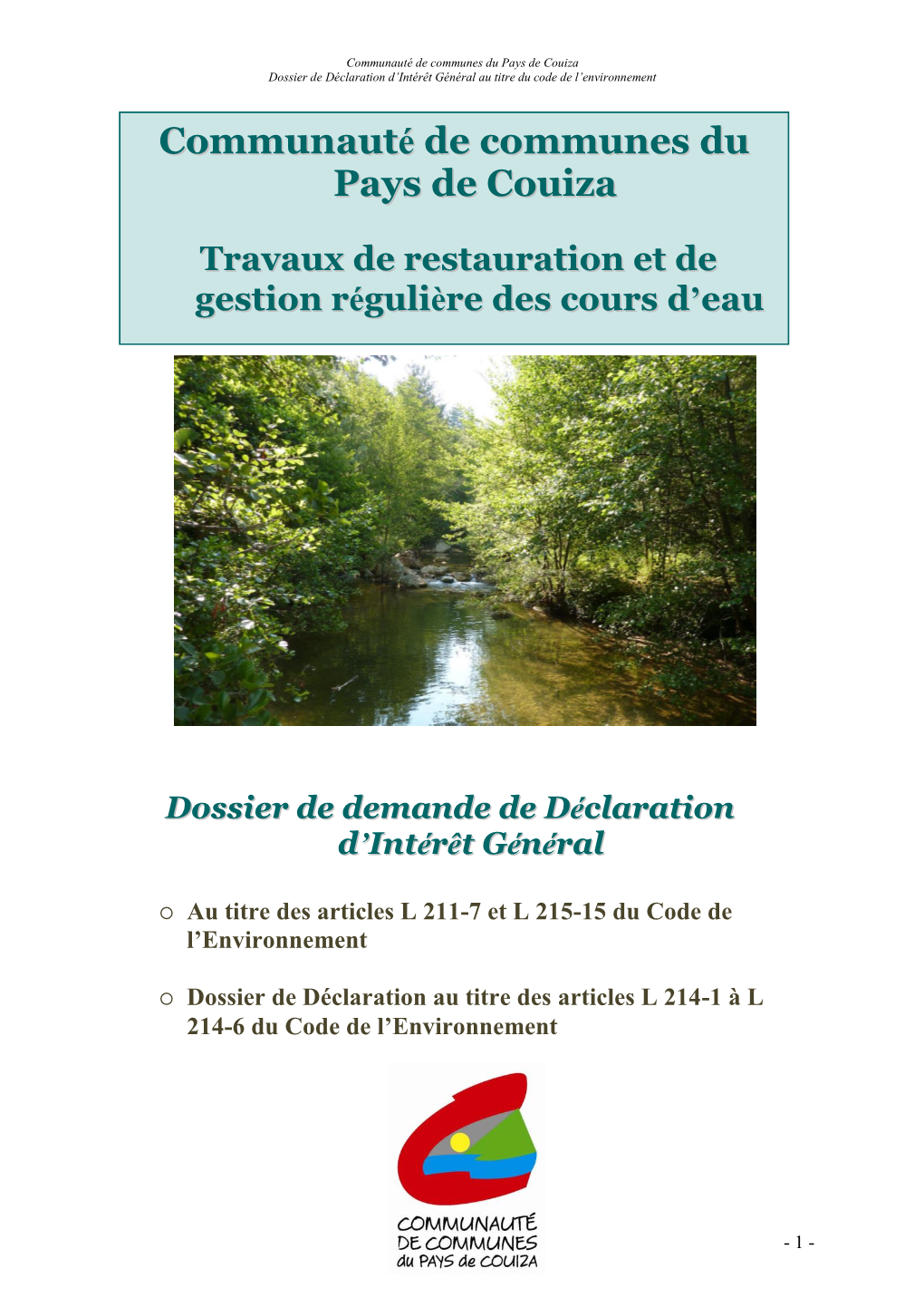Communauté De Communes Du Pays De Couiza Dossier De Déclaration D’Intérêt Général Au Titre Du Code De L’Environnement