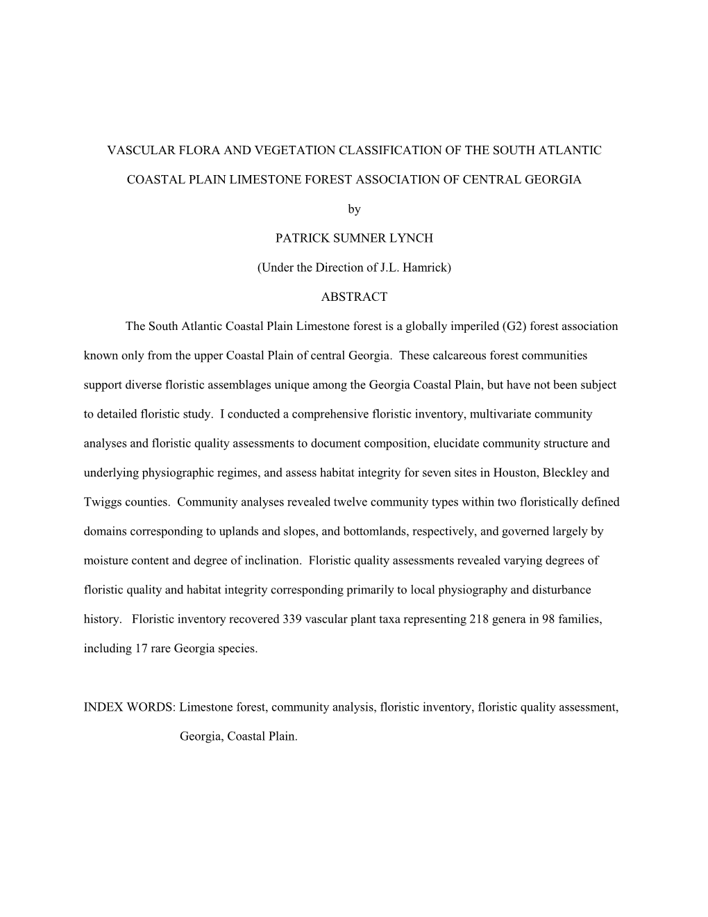 Vascular Flora and Vegetation Classification of the South Atlantic Coastal Plain Limestone Forest Association of Central Georgia