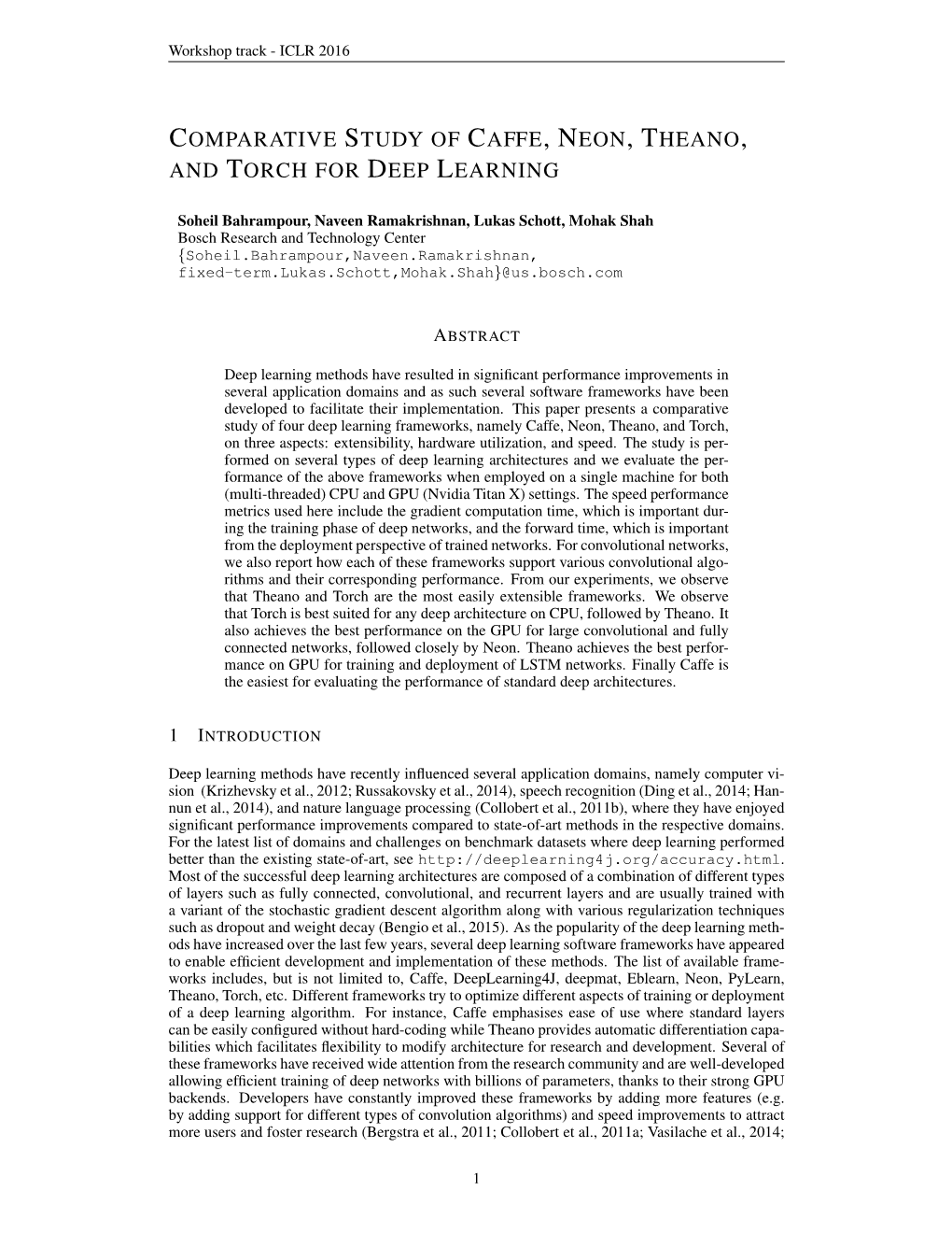 Comparative Study of Caffe, Neon, Theano, and Torch