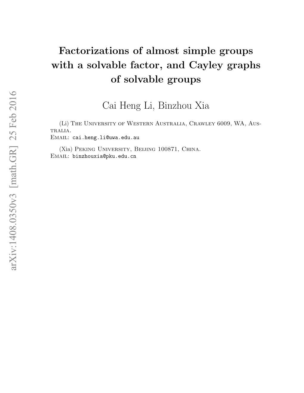 Factorizations of Almost Simple Groups with a Solvable Factor, and Cayley Graphs of Solvable Groups