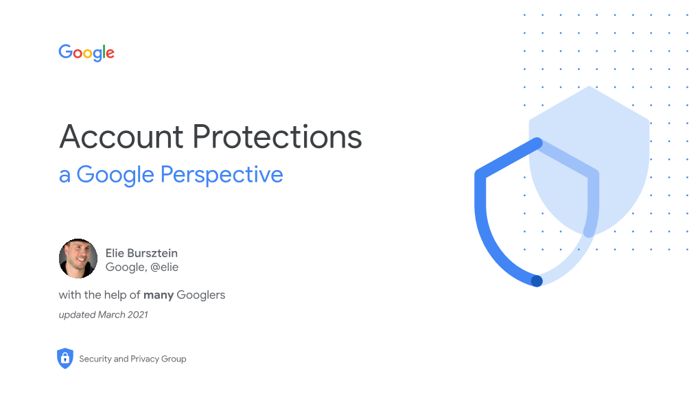 Account Protections a Google Perspective