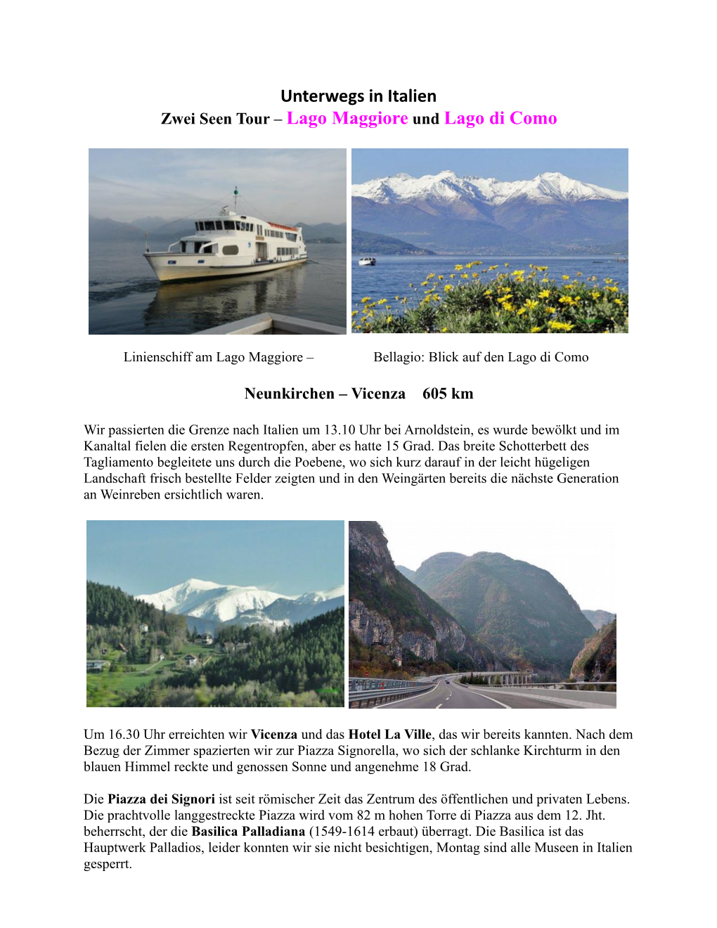 Unterwegs in Italien Zwei Seen Tour – Lago Maggiore Und Lago Di Como