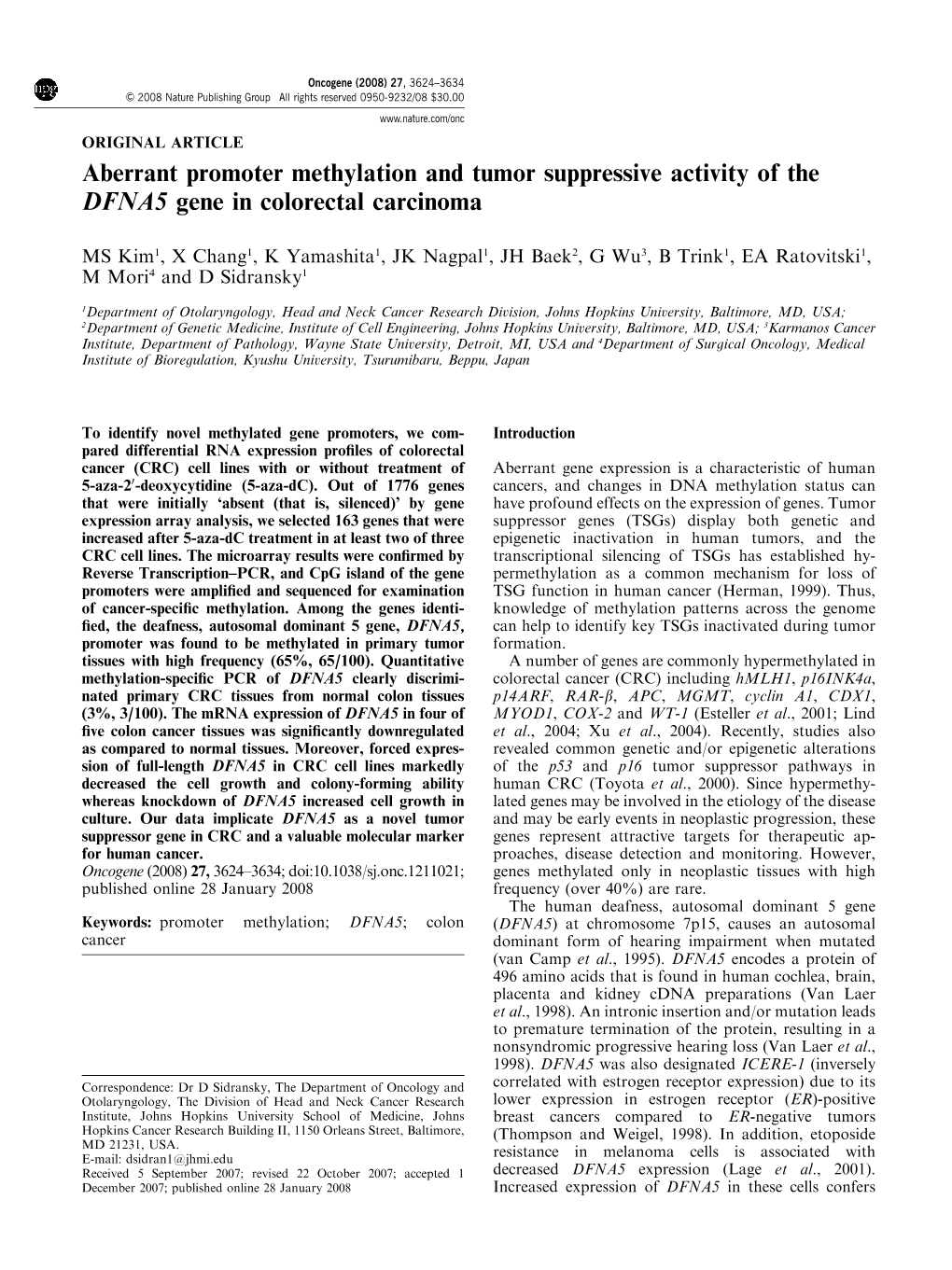 Aberrant Promoter Methylation and Tumor Suppressive Activity of the DFNA5 Gene in Colorectal Carcinoma