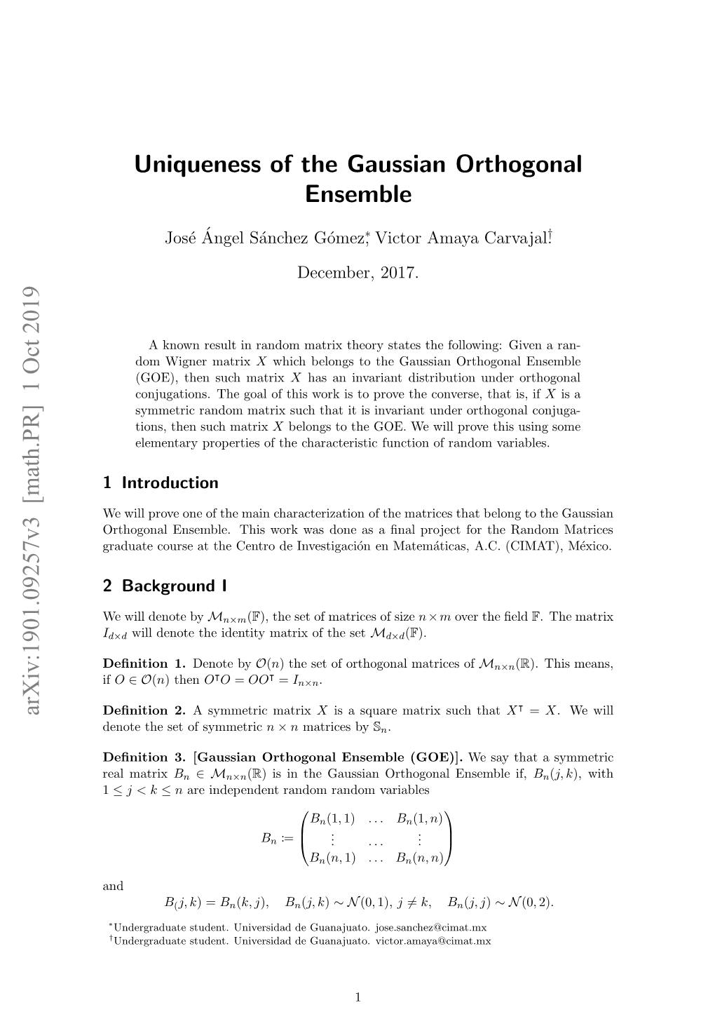 Uniqueness of the Gaussian Orthogonal Ensemble
