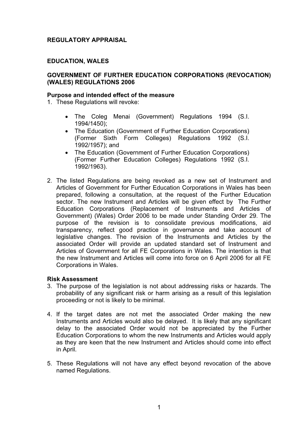 Government of Further Education Corporations (Revocation) (Wales) Regulations 2006