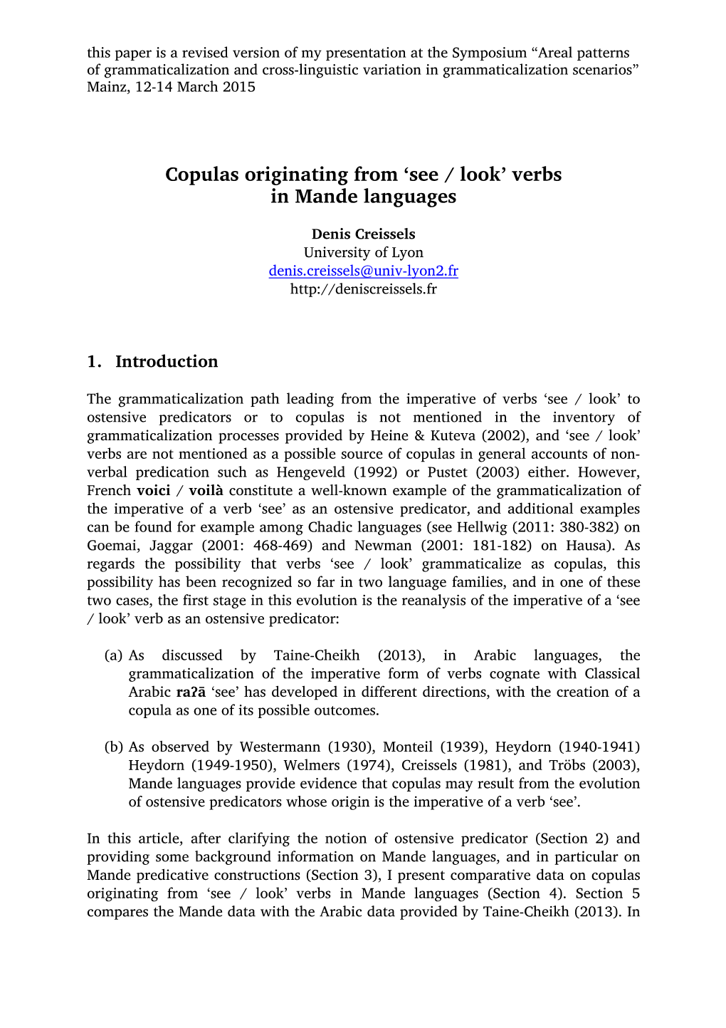 Copulas Originating from 'See / Look' Verbs in Mande Languages