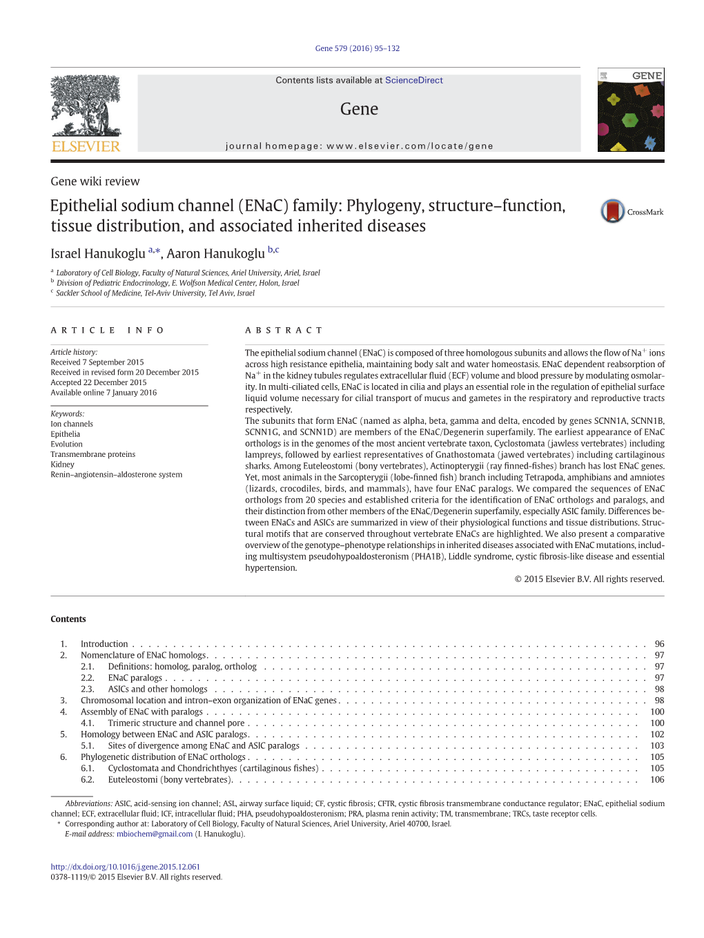 Epithelial Sodium Channel (Enac) Family: Phylogeny, Structure–Function, Tissue Distribution, and Associated Inherited Diseases