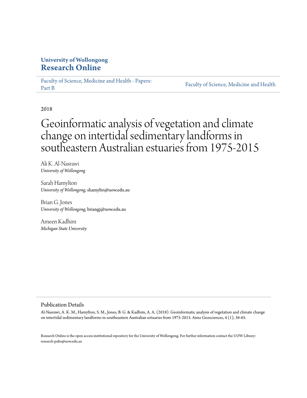 Geoinformatic Analysis of Vegetation and Climate Change on Intertidal Sedimentary Landforms in Southeastern Australian Estuaries from 1975-2015 Ali K