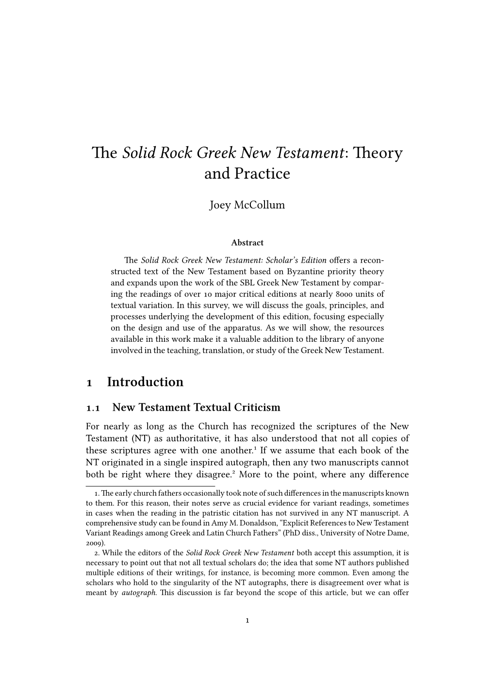 The Solid Rock Greek New Testament : Theory and Practice