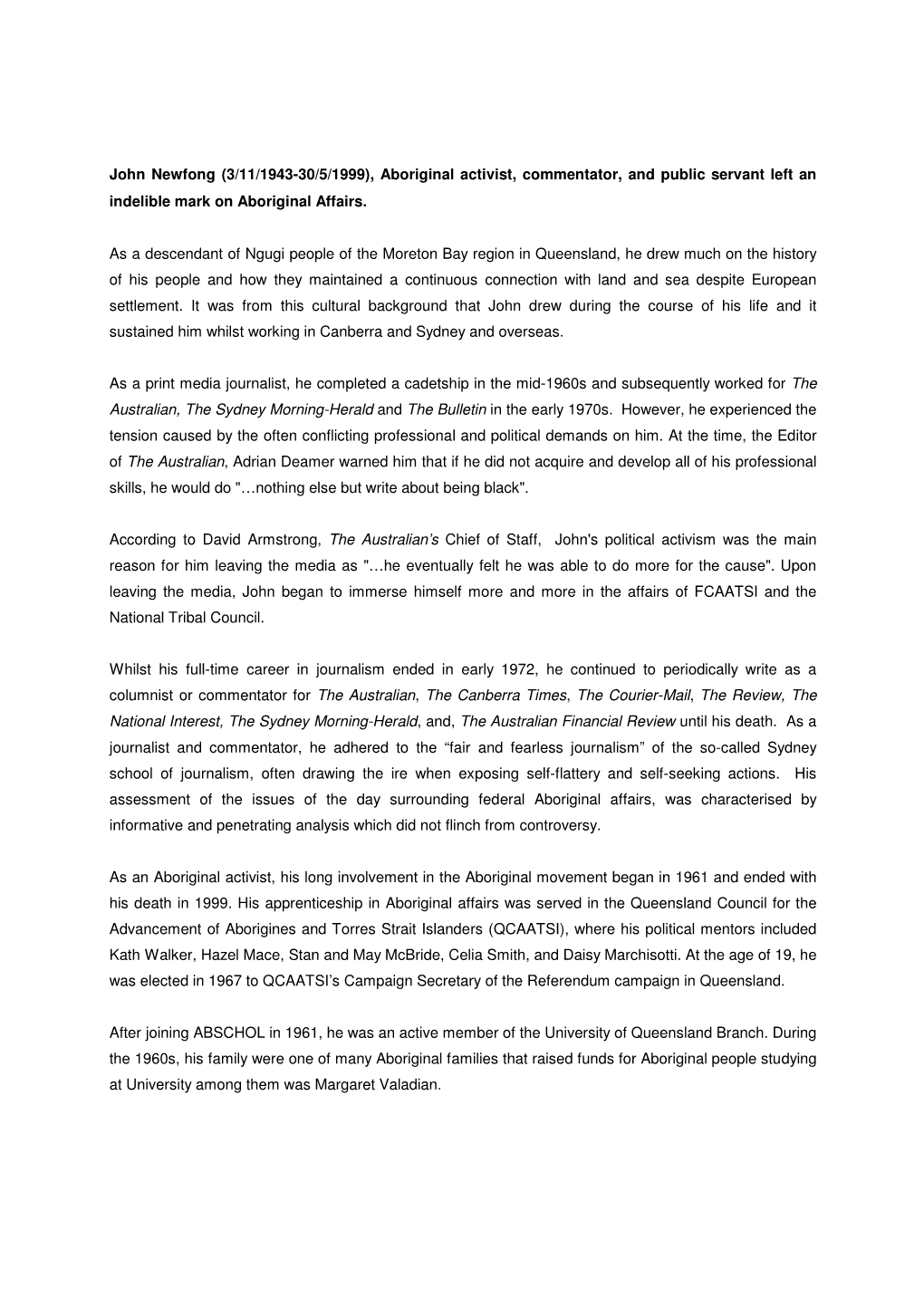 John Newfong (3/11/1943-30/5/1999), Aboriginal Activist, Commentator, and Public Servant Left an Indelible Mark on Aboriginal Affairs