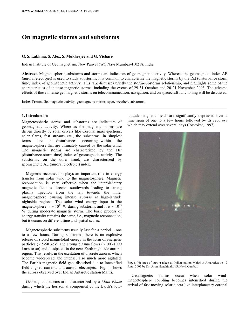 On Magnetic Storms and Substorms